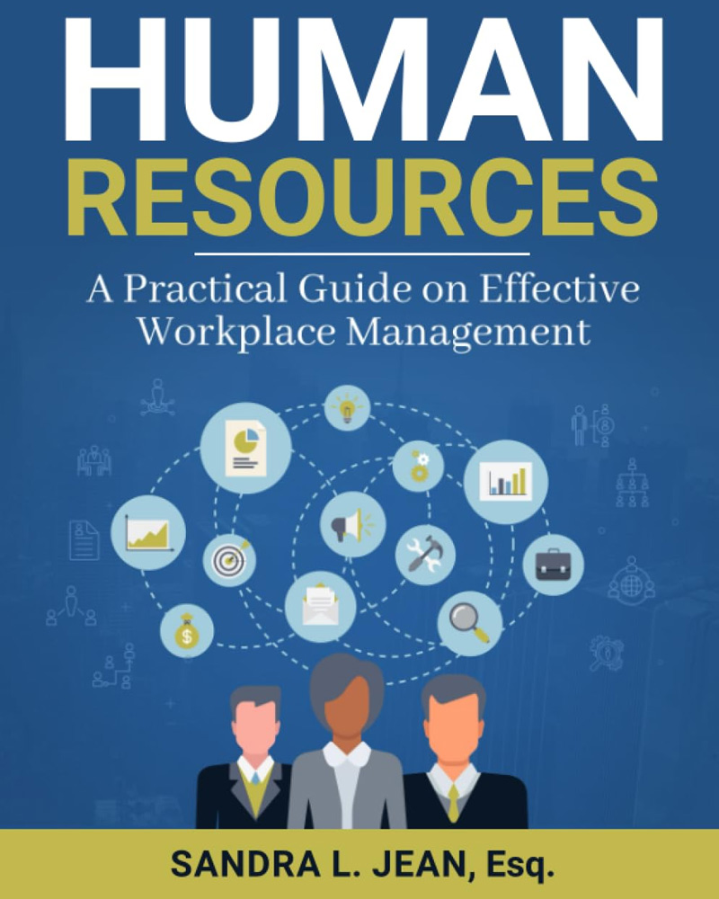 Human Resources:: A Practical Guide on Effective Workplace Management